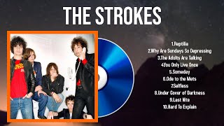 Best Songs of The Strokes full album 2024  Top 10 songs [upl. by Eillod622]