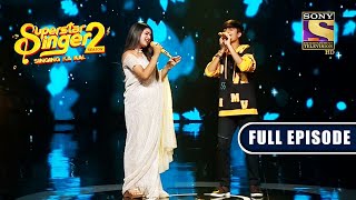 Kal Ho Na Ho Song पर Performance देकर Faiz ने लूटा सबका दिल  Superstar Singer 2  Full Episode [upl. by Oberstone]