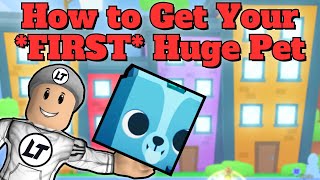 How to get your FIRST Huge Pet in 2023  Roblox Pet Simulator 99 [upl. by Nilram]