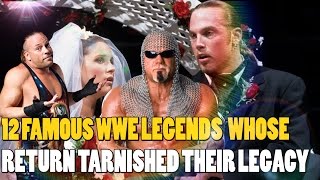 12 Famous Wrestling Legends Whose WWE Return Tarnished Their Legacy [upl. by Medora881]