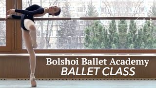 Ballet Class of the Bolshoi Ballet Academy  Moscow Russia  YAGP Partner School [upl. by Viradis]