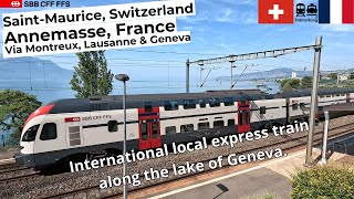 St Maurice Montreux Lausanne Geneva Switzerland  Annemasse France Train along lake Geneva [upl. by Pavlov]