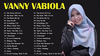 Vanny Vabiola Full Album Cover Lagu Barat 2023  Best Of Vanny Vabiola Cover English Songs [upl. by Konstanze]