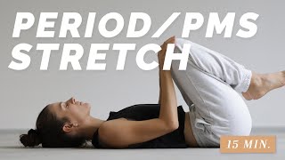 15 Min Period amp PMS Stretch  ease menstrual cramps and relief tension  back pain relief [upl. by Ynor]