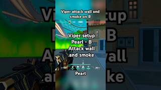 Do you like pearl 🌊 Viper lineups Pearl  B Attack setup  wall and smoke valorant viper tenz [upl. by Drusy]