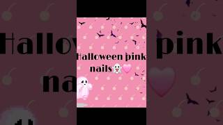 Halloween pink nails ideas ✨️ nail halloweennails ideas naildesign [upl. by Theurer151]