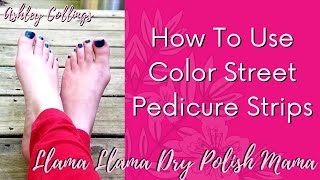 How to Apply Color Street Pedicure Strips on your Toes [upl. by Albric]