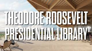 North Dakota  Theodore Roosevelt Presidential Library [upl. by Ylremik]