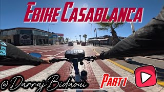 Pov Gopro 4k  Ebike in Casablanca Morocco Part 1 دحك و نشاط في شوارع الدار البيضاء بدراجة كهربائية [upl. by Botzow]