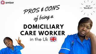 PROS and CONS of being a DOMICILIARY CARE WORKER in the Uk 🇬🇧  Living in Swansea Uk [upl. by Nalek]