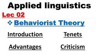 Behaviorist theory of Language Learning  Lec 02  Applied Linguistics  appliedlinguistics [upl. by Sivrat]