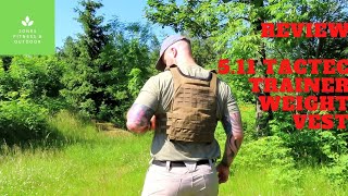 Review 511 Tactec Trainer Weight Vest [upl. by Nooj]