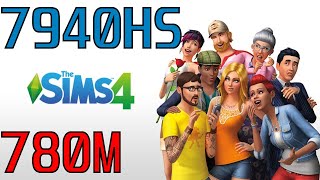 7940HS  780M  The Sims 4 [upl. by Dewhurst816]