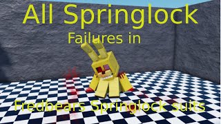 All Springlock failures in Fredbears Springlock Suits  Hampter [upl. by Katine]