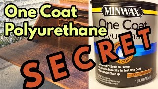 The SECRET to One Coat Polyurethanes [upl. by Adekam]