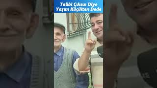 Talibi Çıksın Diye Yaşını Küçülten Dede 😩 harunşen shorts [upl. by Cattan]