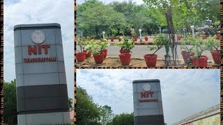 quotNIT TRICHYquot Admission procedure and campus view [upl. by Refinnaej620]