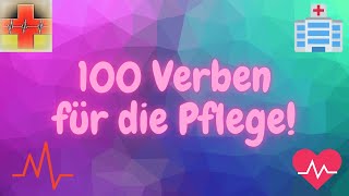 Top 100 Verben Meistere Deutsch für Pflegekräfte 💪🇩🇪 [upl. by Einnor]