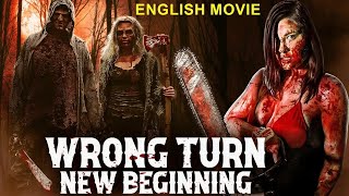 WRONG TURN NEW BEGINNING  Latest Hollywood Horror Movie  Thriller Movies In English Full HD [upl. by Calida]