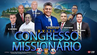 XVIII CONGRESSO MISSIONARIO ABERTURA [upl. by Pitts]