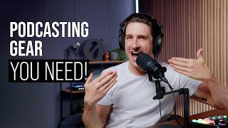 Essential Equipment to Start Your Podcast [upl. by Halstead]