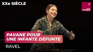 Ravel  Pavane pour une infante défunte Orchestre national de France  Dalia Stasevska [upl. by Rosalyn]