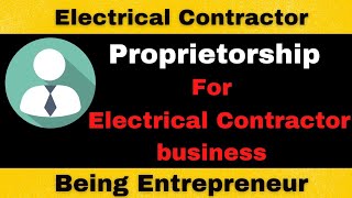 Top Company Registration Tips for Electrical Contracts Electrical Contractor Proprietorship [upl. by Myron]