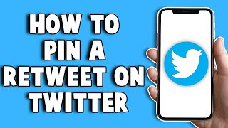 How To Pin a Retweet On Twitter 2024 [upl. by Eram]