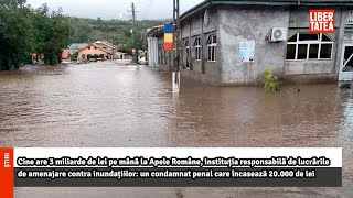 Cine are 3 miliarde de lei pe mână la Apele Române instituția responsabilă de [upl. by Aihtiekal]