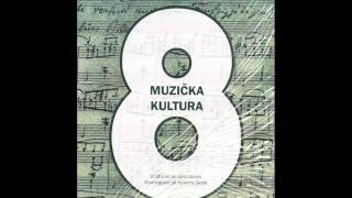 Muzicka kultura 8 Refik Hodžić ŽETVA CD br1 [upl. by Nahsar992]