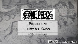 One Piece Prediction Luffy vs Kaido [upl. by Enyledam]