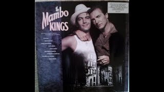 ORIGINAL SOUNDTRACK The Mambo Kings Vinyl HQ Sound Full Album [upl. by Barnett]