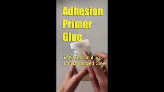 Adhesion primer glue for PVC dip coating on galvanized steel substrate  PECOATCOM [upl. by Sevein394]