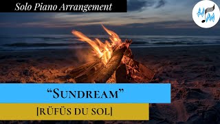 quotSundreamquot by RÜFÜS DU SOL  Solo Piano Arrangement  SHEET MUSIC LINK [upl. by Harriot158]