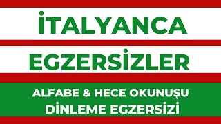 İTALYANCA EGZERSİZLER  ALFABE amp HECE OKUNUŞLARI [upl. by Lexa]