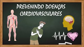 Prevenção de Doenças Cardiovasculares [upl. by Seleta]