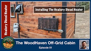 Installing A Diesel Heater At The Off Grid Cabin [upl. by Mosa]