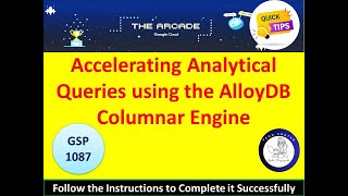 2024 Accelerating Analytical Queries using the AlloyDB Columnar Engine Lab Solution qwiklabs [upl. by Tybalt]