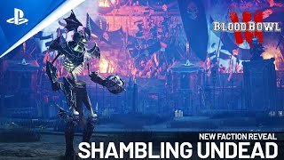 Blood Bowl 3  Season 3 Shambling Undead Trailer  PS5 amp PS4 Games [upl. by Daffie]