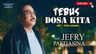 JEFRY PATTIASINA  TEBUS DOSA KITA  KIDUNG NATAL TERBARU  OFFICIAL MUSIC VIDEO [upl. by Teryl]