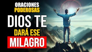 Oraciones Poderosas  ORACIÓN PODEROSA PIDIENDO UN MILAGRO URGENTE [upl. by Ashla]