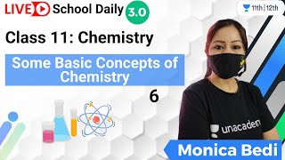 Class 11  Some Basic Concepts of Chemistry6  Unacademy Class 11amp12  Monica Bedi [upl. by Hoffarth]