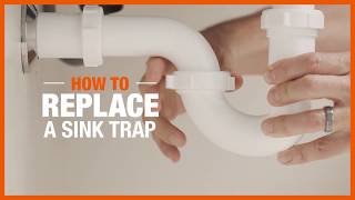 How to Replace a Sink Trap  Plumbing  The Home Depot [upl. by Ycnalc672]