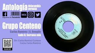 GRUPO CENTENO – Serrana mía  Disco de Vinilo 7” 45RPM  Cumbia [upl. by Anifares695]