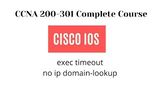 exec timeout  no ip domainlookup  syslog in Packet Tracer [upl. by Mateo]