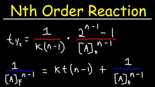 Integrated Rate Laws and Half Life Formula  Nth Order Reaction  Chemical Kinetics [upl. by Ofella]