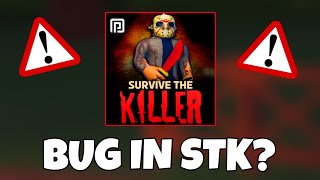 Trading Disabled amp Scarlett Killer Bug in STK  Survive the killer [upl. by Alana]