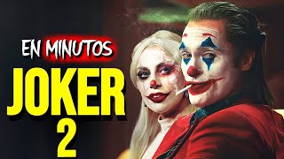 JOKER 2 2024 RESUMEN EN MINUTOS [upl. by Aipmylo394]