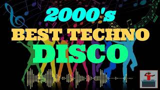 2000s BEST TECHNO DISCO [upl. by Ytte]