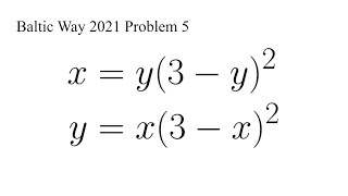 A Nice Symmetric System of Equations  Baltic Way 2021 [upl. by Eimilb]